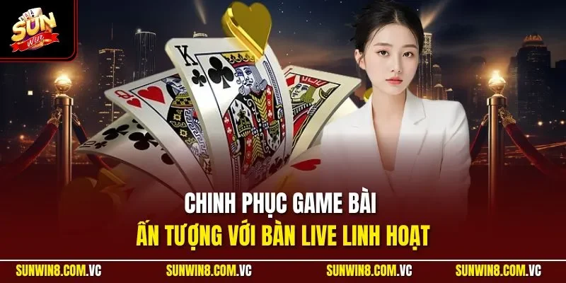 Sunwin 🎖️ Link Tải Sun Win Game Bài Đổi Thưởng 01/2026 24 Sunwin Chinh phục game bài ấn tượng với bàn live linh hoạt