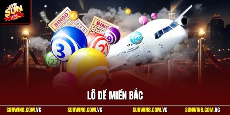 Lô đề miền Bắc