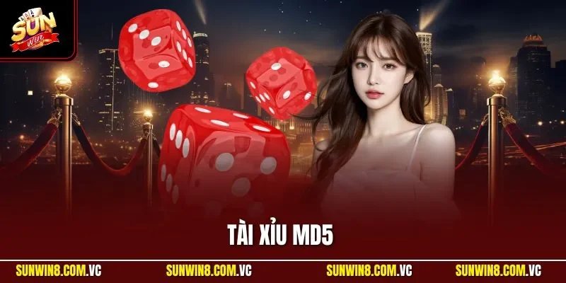 Tài xỉu MD5